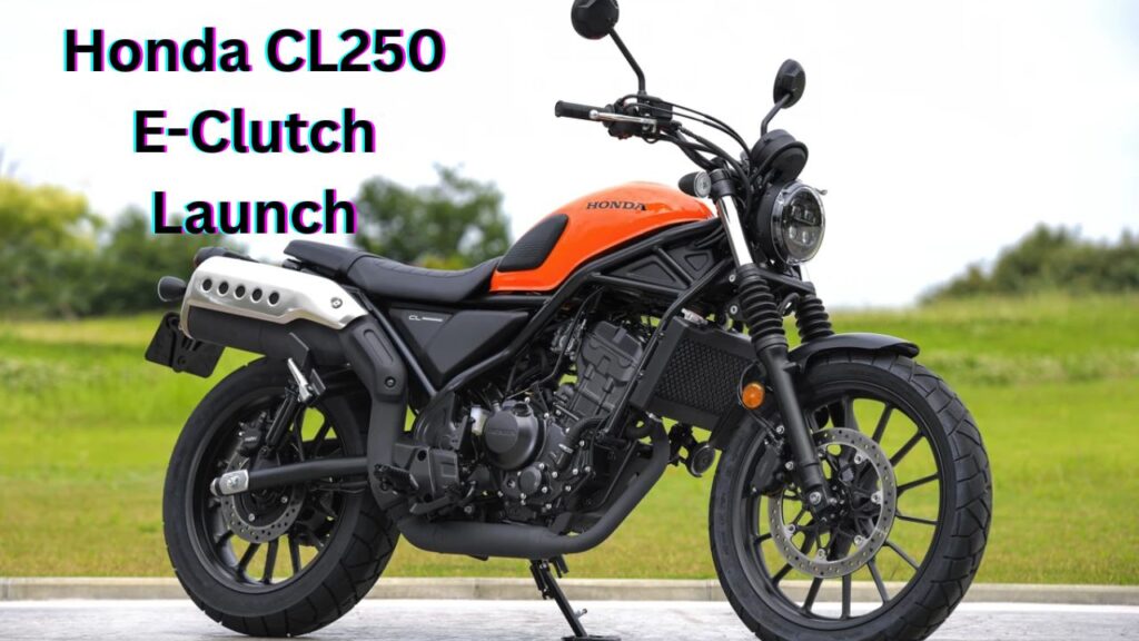 Honda CL250 E-Clutch Launched in Japan: Price, Features, and Updates