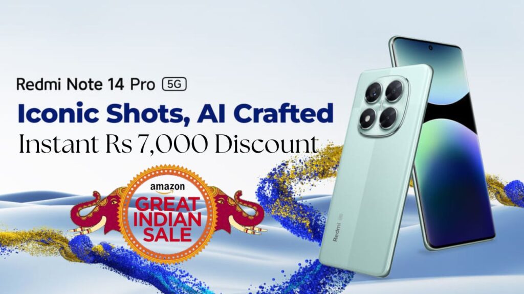Redmi Note 14 Pro Gets Instant ₹7,000 Discount in Amazon Great Festival Sale